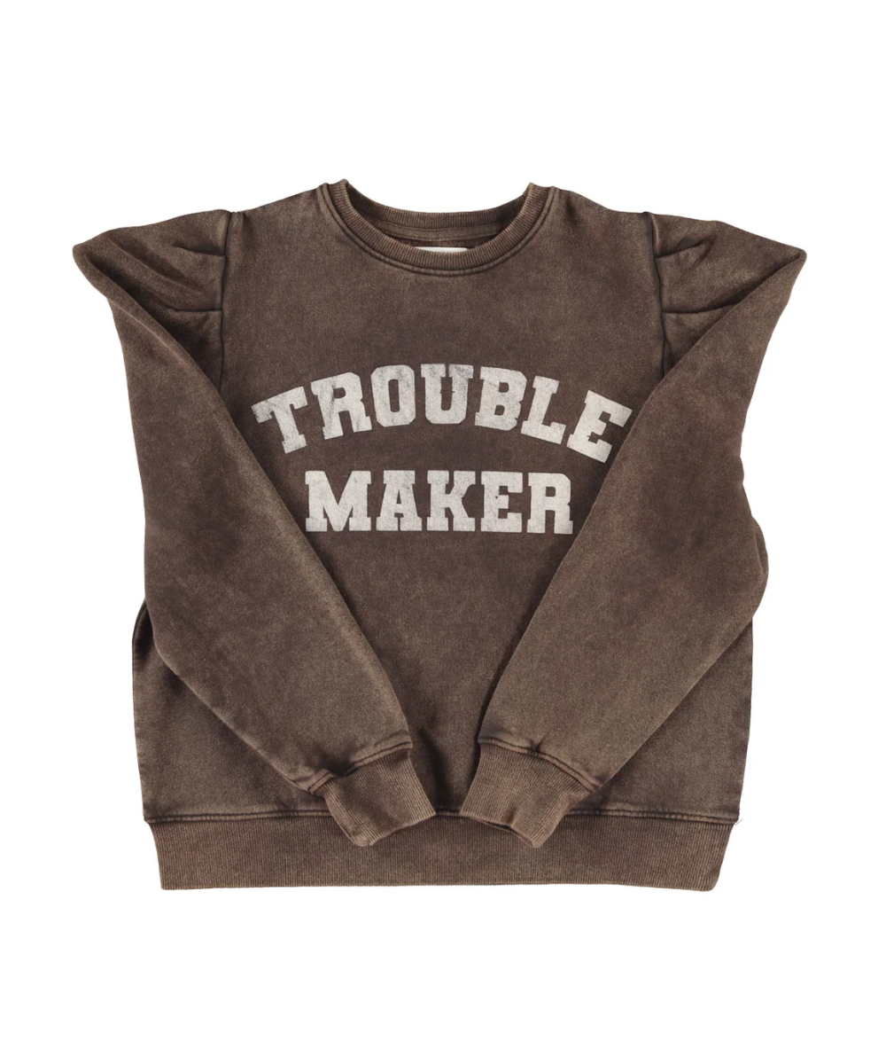 Trouble Maker Sweatshirt